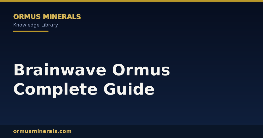 Brainwave Ormus Complete Guide header graphic