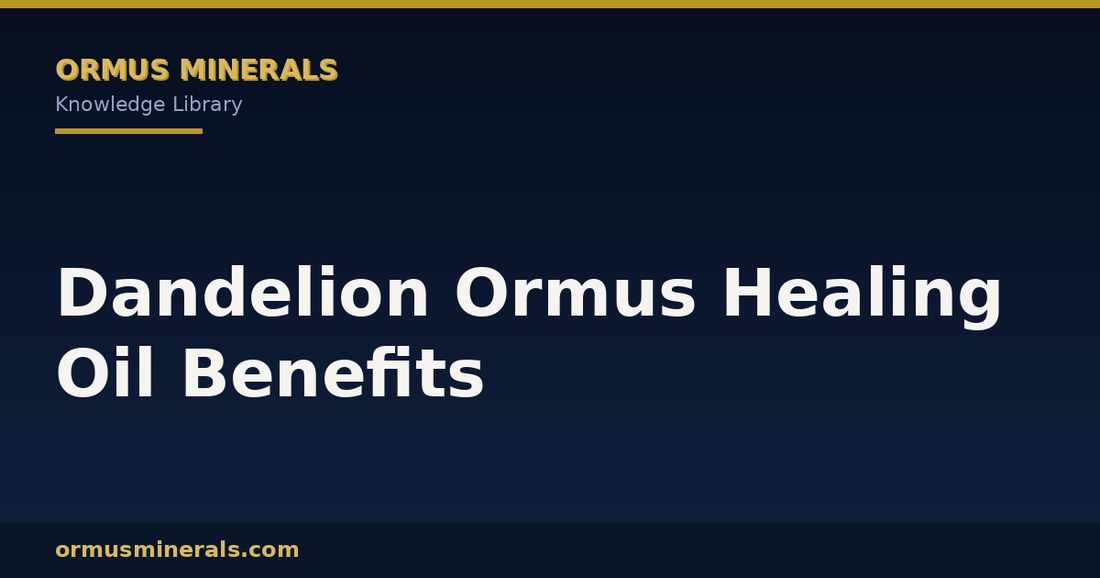 Dandelion Ormus Healing Oil Benefits header graphic