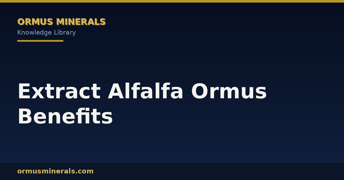 Extract Alfalfa Ormus Benefits header graphic