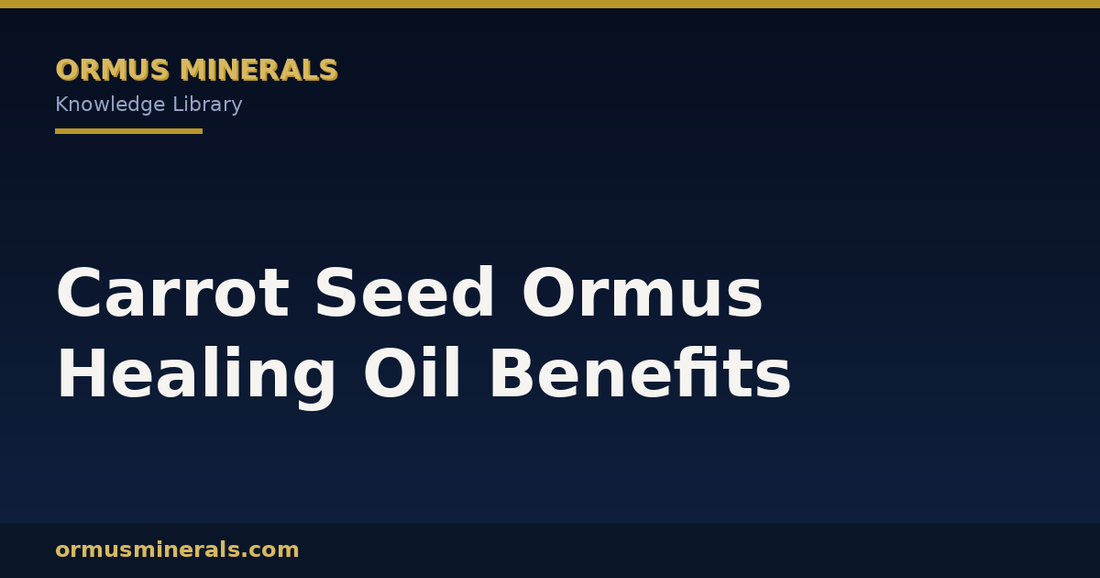 Carrot Seed Ormus Healing Oil Benefits header graphic