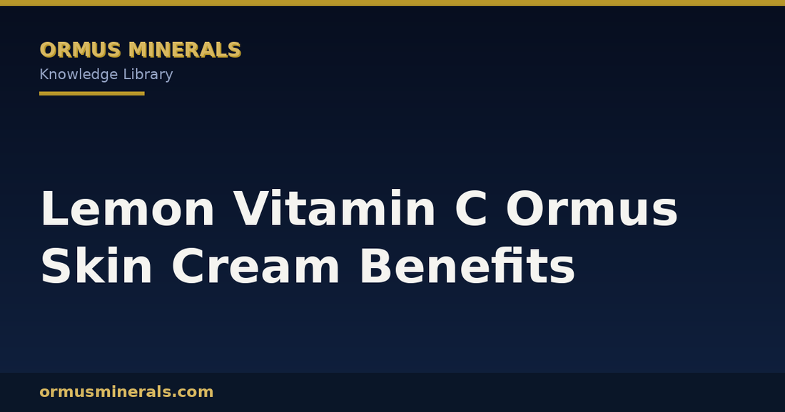 Lemon Vitamin C Ormus Skin Cream Benefits header graphic