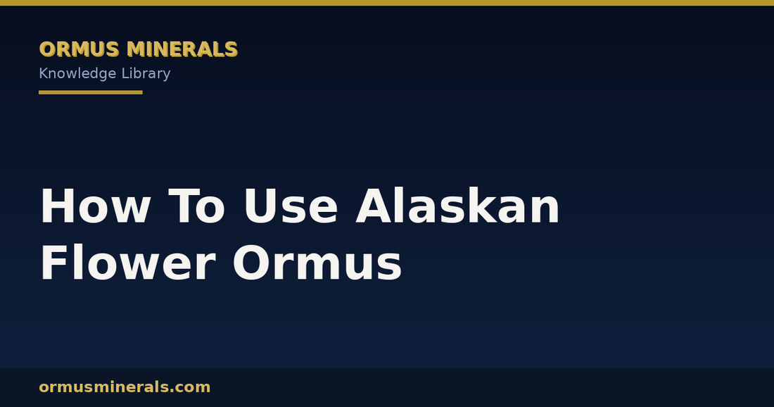 How To Use Alaskan Flower Ormus header graphic