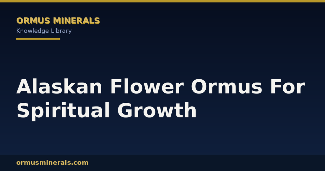 Alaskan Flower Ormus For Spiritual Growth header graphic