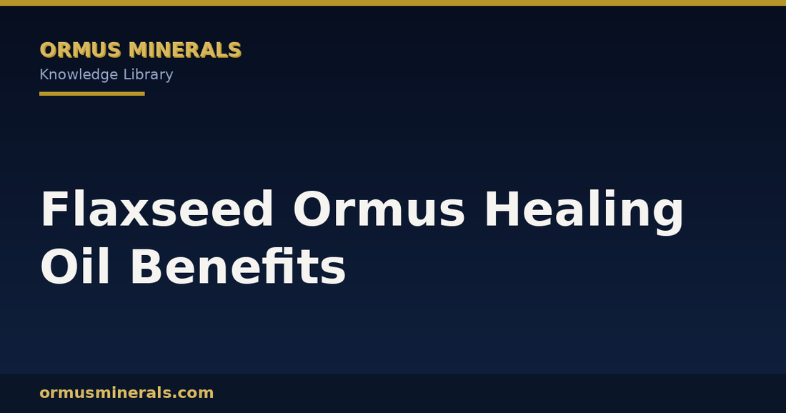 Flaxseed Ormus Healing Oil Benefits header graphic