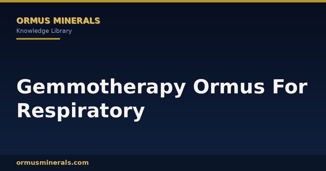 Gemmotherapy Ormus For Respiratory header graphic