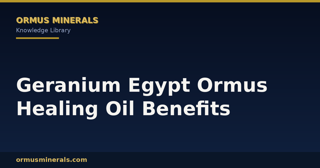 Geranium Egypt Ormus Healing Oil Benefits header graphic