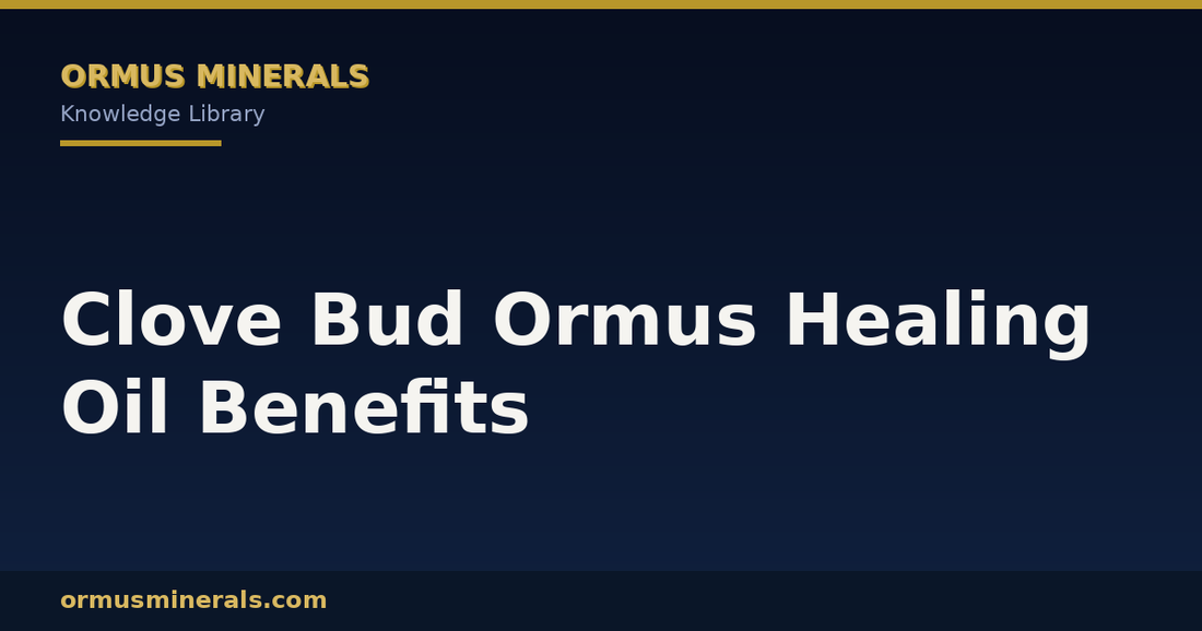 Clove Bud Ormus Healing Oil Benefits header graphic