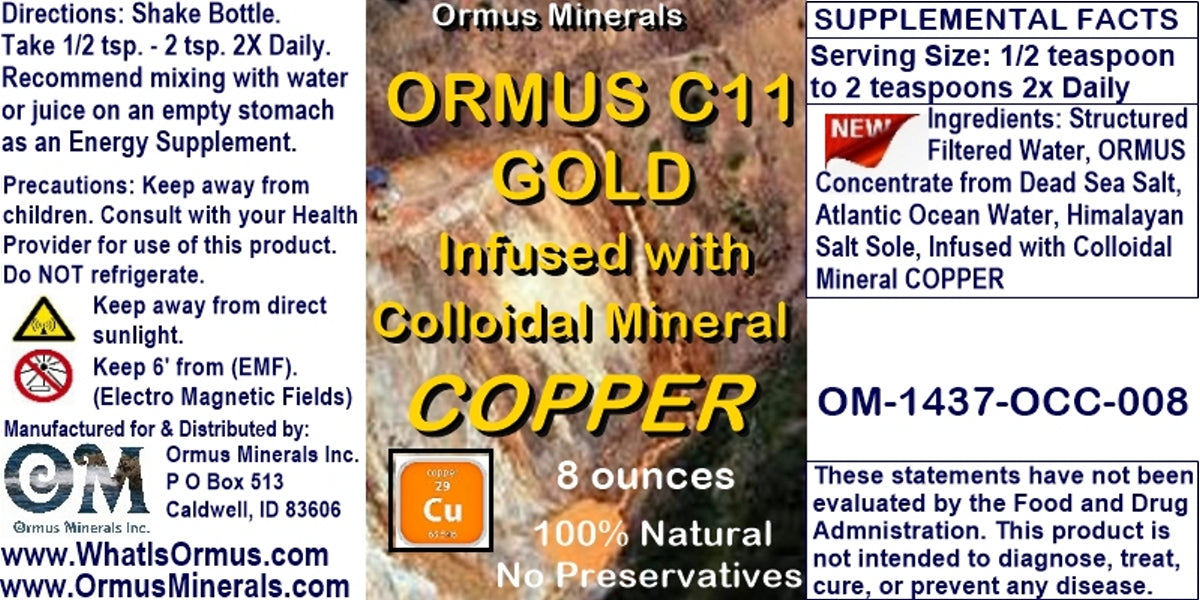 Ormus C11 Gold Infused with Colloidal Mineral Cooper  Imprinted Ormus