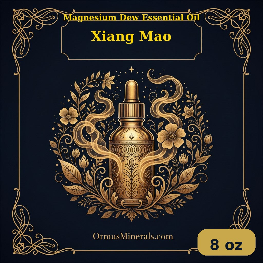 Ormus Magnesium Dew Essential Oil Xiang Mao 8oz | OrmusMinerals.com