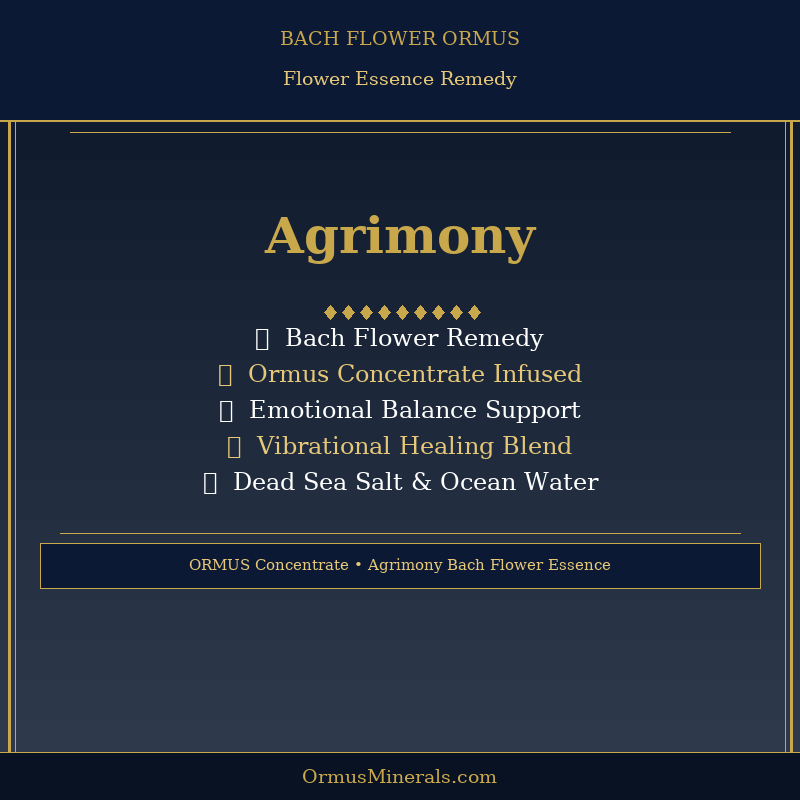 Bach Flower Agrimony Dew Drops Ormus