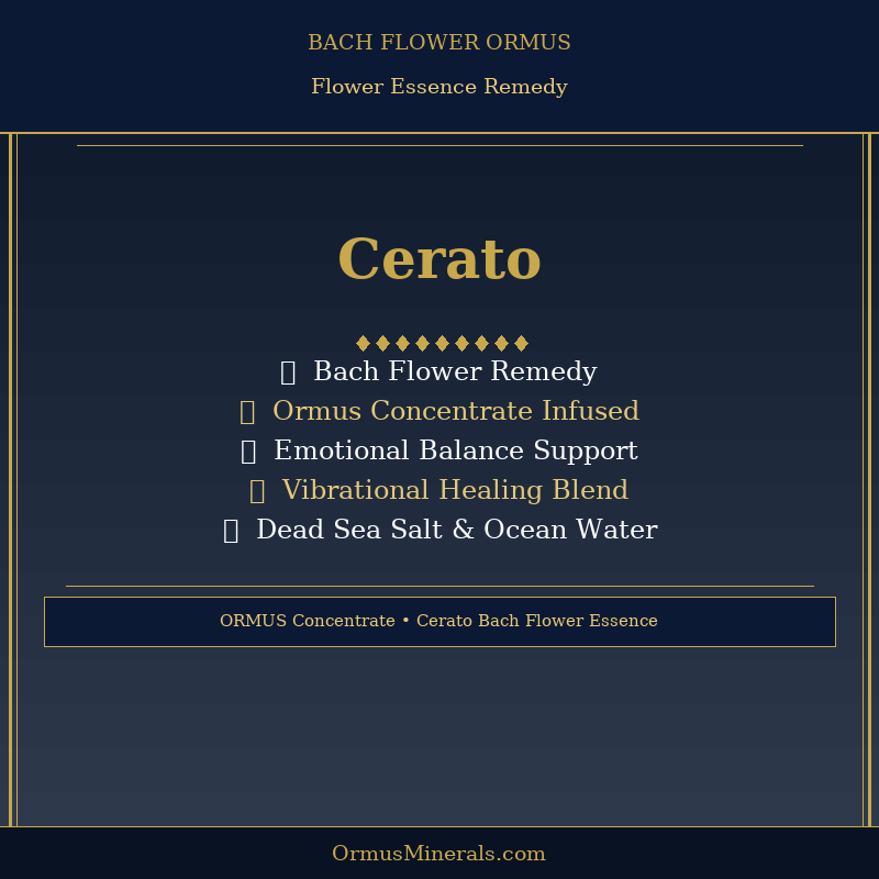 Bach Flower Cerato Ormus