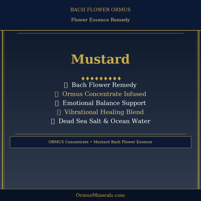 Bach Flower Mustard Dew Drops Ormus