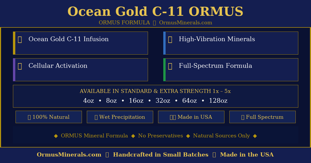 Ormus Minerals Ocean Gold C-11 ORMUS 64oz Extra Strength 3x