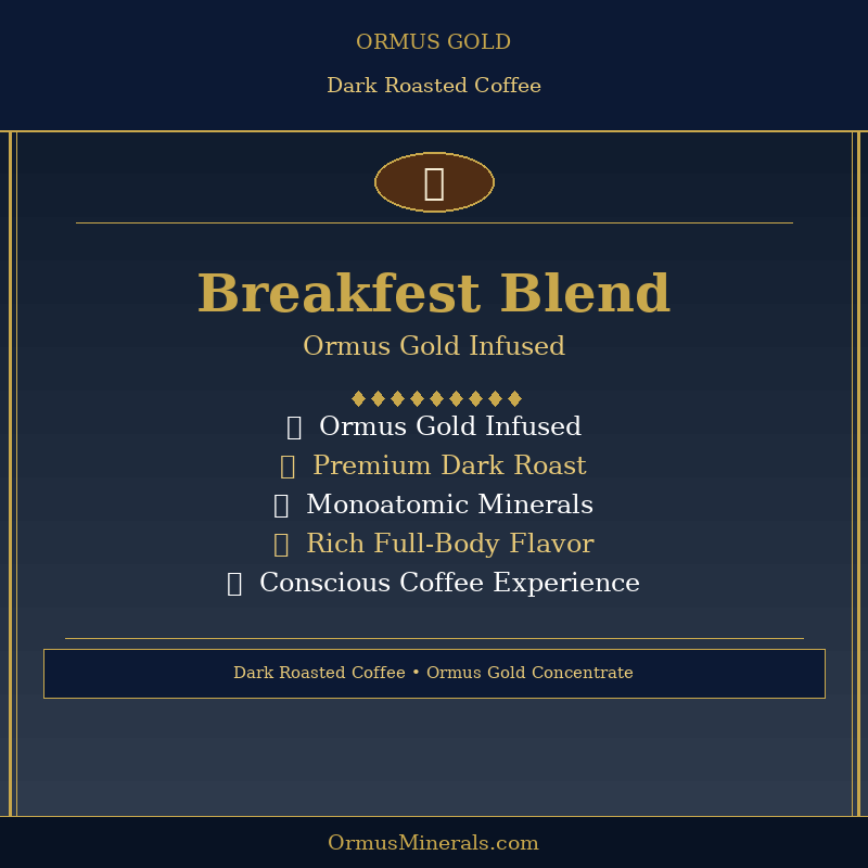 Ormus Gold Coffee Breakfast Blend