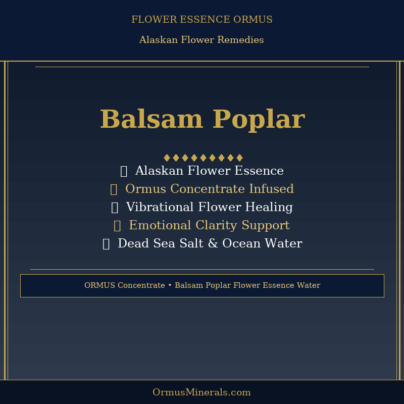 Ormus Minerals BALSAM POPLAR Flower Essence Imprinted Ormus 16oz