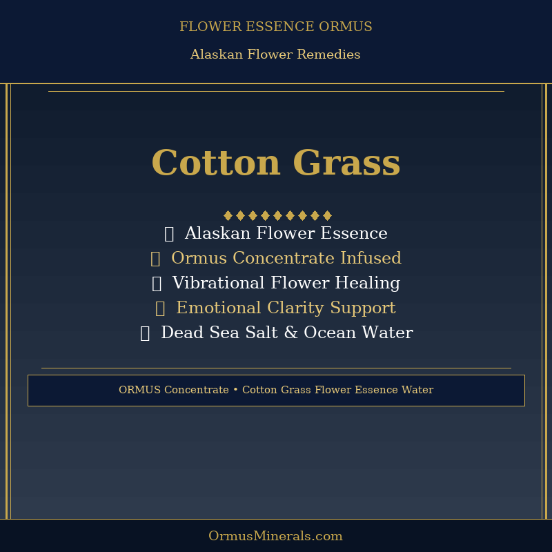 Ormus Minerals COTTON GRASS Flower Essence Imprinted Ormus 16oz