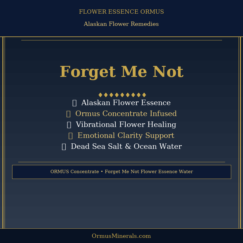 Ormus Minerals FORGET-ME-NOT Flower Essence Imprinted Ormus 8oz